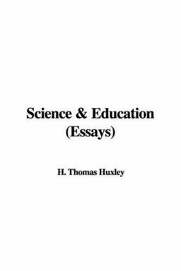 Science and Education (Essays)