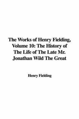 The Collected Works of Henry Fielding