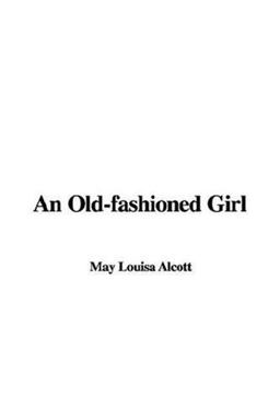 An Old-Fashioned Girl