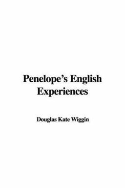 Penelope's English Experiences