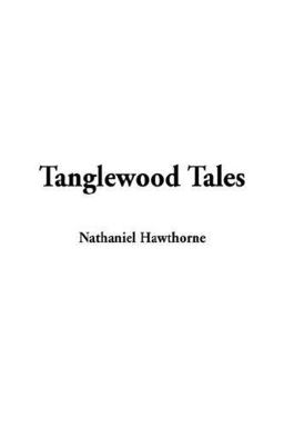 Tanglewood Tales