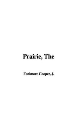 The Prairie