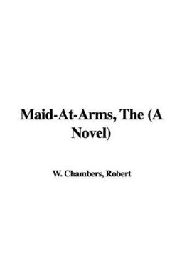 The Maid at Arms