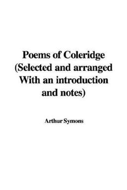 Poems of Coleridge (Selected and Arrange