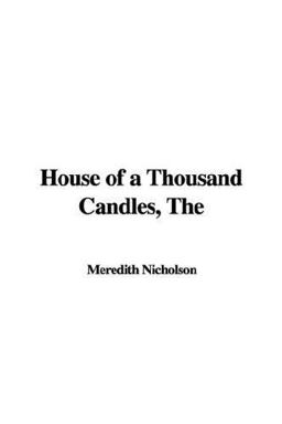 The House of a Thousand Candles