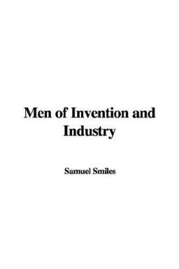 Men of Invention and Industry