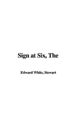 The Sign at Six
