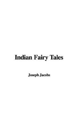 Indian Fairy Tales