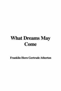 What Dreams May Come