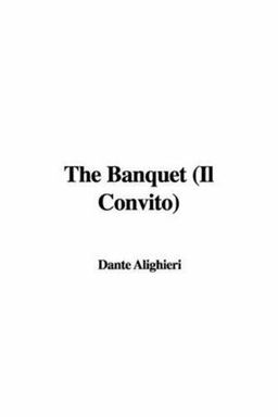 The Banquet (il Convito)