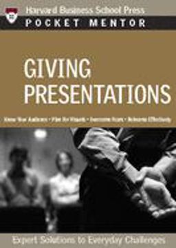 Giving Presentations Expert Solutions to Everyday Challenges  9781422114759 Front Cover