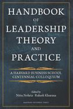 Handbook of Leadership Theory and Practice  9781422138793 Front Cover