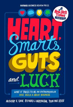 Heart, Smarts, Guts, and Luck What It Takes to Be an Entrepreneur and Build a Great Business  9781422161944 Front Cover