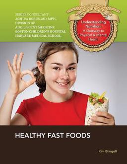 Healthy Fast Foods Healthy Fast Foods