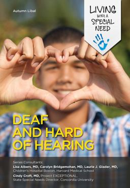 Deaf and Hard of Hearing Deaf and Hard of Hearing