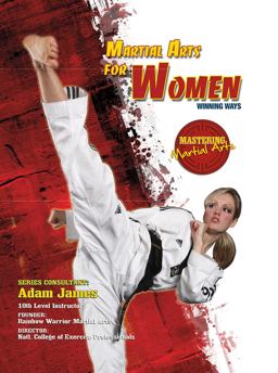 Martial Arts for Women Martial Arts for Women