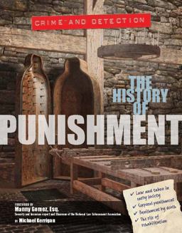 The History of Punishment The History of Punishment