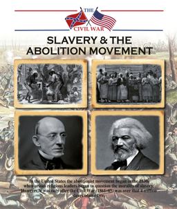 Slavery and the Abolition Movement