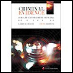 Criminal Evidence for Law Enforcement Officers (Softcover) 5th 9781422403501 Front Cover