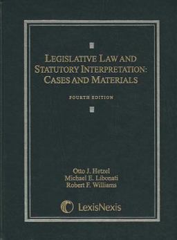 Legislative Law and Statutory Interpretation