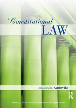 Constitutional Law 12th 9781422463260 Front Cover