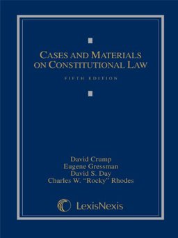 Cases and Materials on Constitutional Law