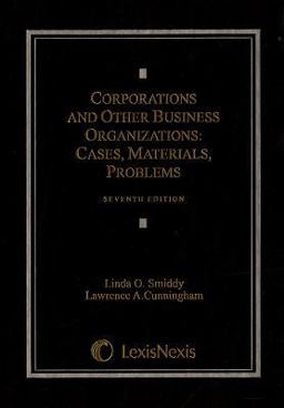 Corporations and Other Business Organizations Corporations and Other Business Organizations