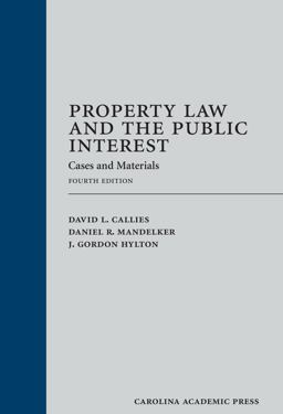 Property Law and the Public Interest