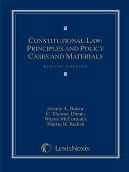 Constitutional Law, Principles and Policy