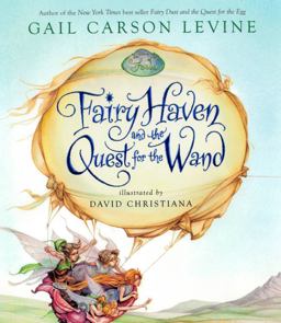 Fairy Haven and the Quest for the Wand  9781423101000 Front Cover