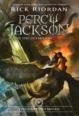 Percy Jackson and the Olympians, Book Five: the Last Olympian  9781423101505 Front Cover