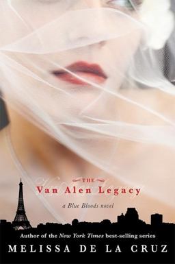 The Van Alen Legacy (a Blue Bloods Novel)