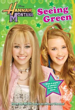 Hannah Montana Seeing Green