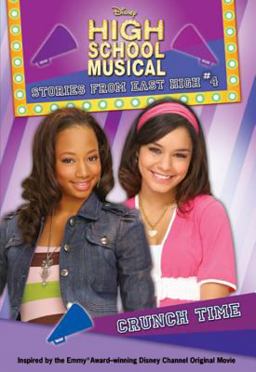 Disney High School Musical: Stories from East High Crunch Time