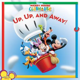 Mickey Mouse Clubhouse up, up, and Away!  9781423106470 Front Cover