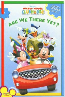 Mickey Mouse Clubhouse Are We There Yet?