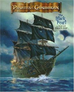 Pirates of the Caribbean the Black Pearl a Pop-Up Pirate Ship