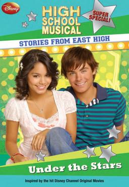 Disney High School Musical: Stories from East High Super Special under the Stars