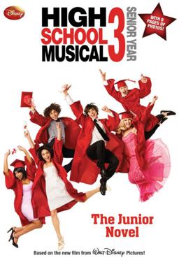 Disney High School Musical 3 Junior Novel