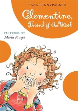 Clementine Friend of the Week  9781423113553 Front Cover