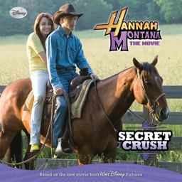 Hannah Montana: the Movie Secret Crush