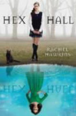 Hex Hall  9781423121398 Front Cover