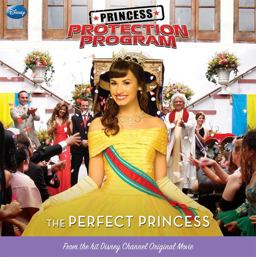 Princess Protection Program the Perfect Princess