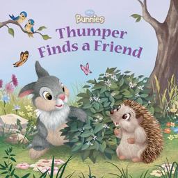 Disney Bunnies: Thumper Finds a Friend  9781423123132 Front Cover