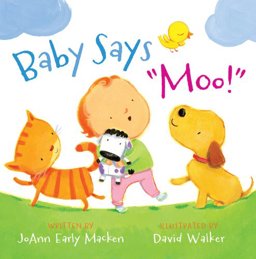 Baby Says "Moo!"  9781423134008 Front Cover