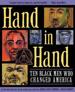 Hand in Hand Ten Black Men Who Changed America (Coretta Scott King Author Award Winner)  9781423142577 Front Cover