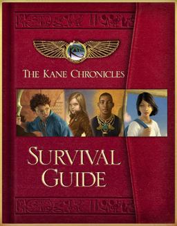 Kane Chronicles Survival Guide  9781423153627 Front Cover