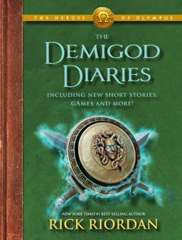 Heroes of Olympus: the Demigod Diaries-The Heroes of Olympus, Book 2  9781423163008 Front Cover