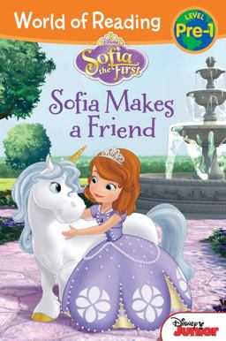 World of Reading: Sofia the First Sofia Makes a Friend