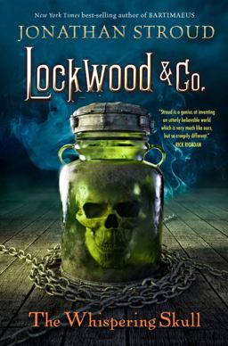 Lockwood and Co. : the Whispering Skull  9781423164920 Front Cover